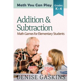 Addition & Subtraction: Math Games for Elementary Students
