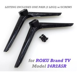 Roku New Roku Brand TV Model 24R2A5R Stand Legs w/Screws