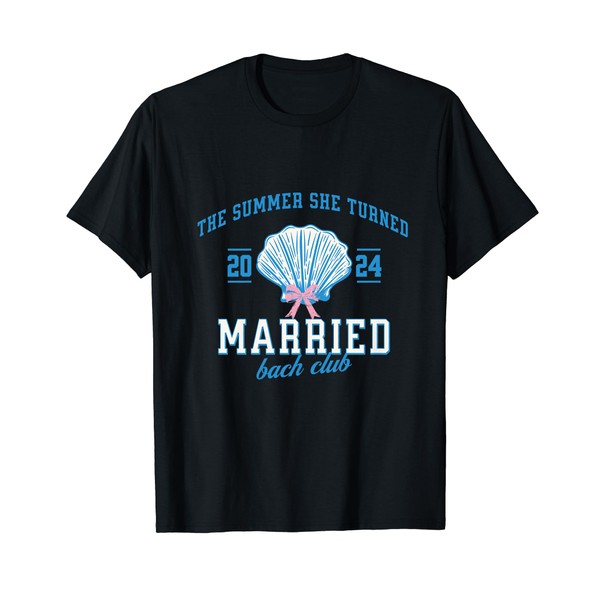 The summer I turned married bachelorette Bridal shower T-Shirt for