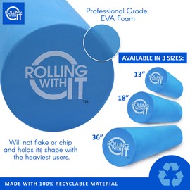 Rolling With It Foam Roller with High Density for Physical Therapy, Muscle Roller for Exercise and Muscle Recovery, Eco-Friendly Back Roller, Firm and Smooth Surface Massage Roller, Size: 18 inches