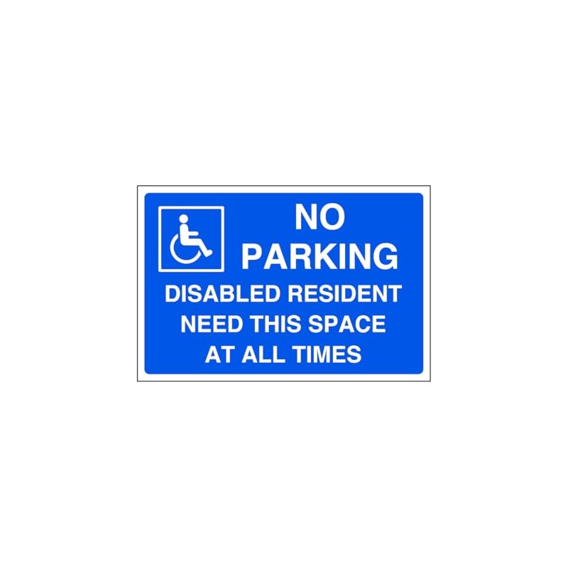 No parking disabled resident need this space at all times