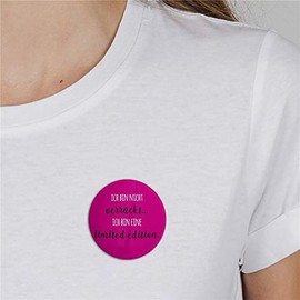 Hellweg Druckerei Button Badge with German Text "Ich Bin Nicht verrückt eine Limited Edition" Badge Gift Idea Badge Pin, Metal