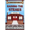 Raising the Steaks