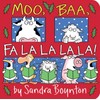 Moo, Baa, Fa La La La La!