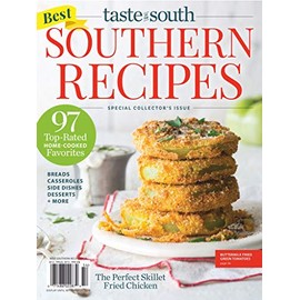 Taste of the South Magazine (2020) Best Southern Recipes 97 Top-Rated Home-Cooked Favorites