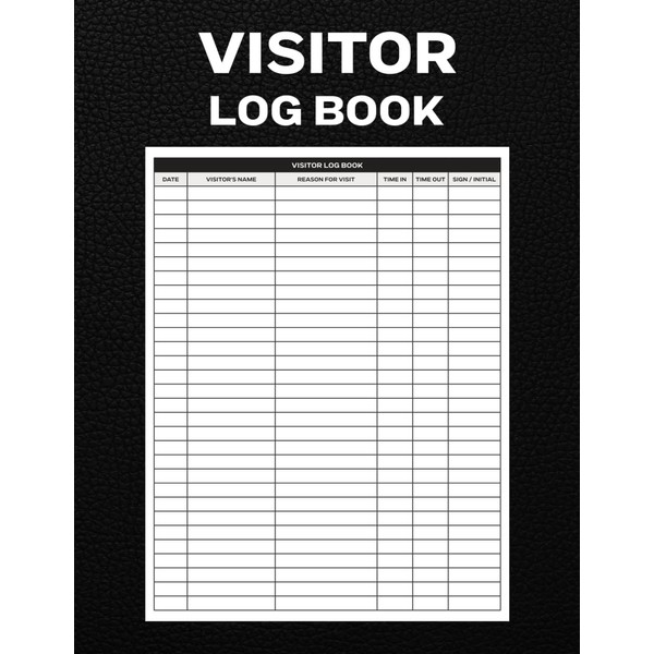 Visitor Log Book: Guest Sign In and Sign Out Register