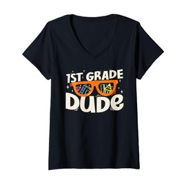 Womens 1st Grade Dude Back To School Sunglasses Teachers Students V-Neck T-Shirt