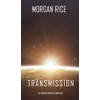 Transmission (The Invasion Chronicles-Book One): 1