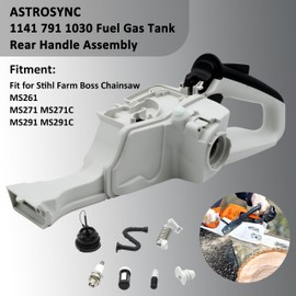 ASTROSYNC 1141 791 1030 Fuel Gas Tank Rear Handle Assembly Fit For Stihl Farm Boss MS261 MS271 MS271C MS291 MS291C Chainsaws, Rear Handle Fuel Tank Replaces Part Number 1141 791 1030