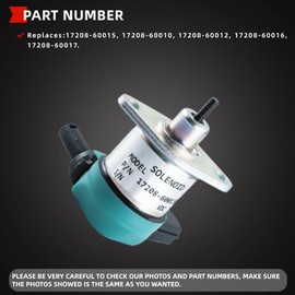 12V Fuel Shut Off Solenoid for Kubota Engine D905 V1205 V1505 V1305 D1105 D1005 Stop solenoid Replace 17208-60015 17208-60010 17208-60012 17208-60016 17208-60017