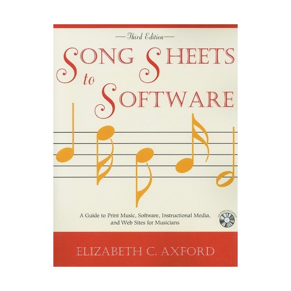 Song Sheets to Software: A Guide to Print Music, Software,
