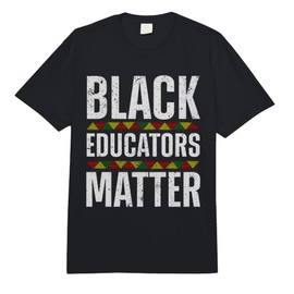 Cool Black Educators Matter Design for Men Women Black Lover Comfort Colors Adult Heavyweight T-Shirt