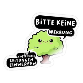 Spreadshirt Letterbox Sticker "Bitte Keine Werbung Zeitung Zeitung [German Language] Max. 10 x 10 cm, 10 x 10 cm, Glossy Transparent