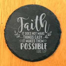 Faith and Hope: Laser Etched Scripture Coasters: "Luke 1:37" - Uplifting Faith Quote for Home - Round Slate - set of 6