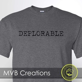 Unisex T-Shirt with Deplorable Graphic | SM MED LG XL 2XL 3XL