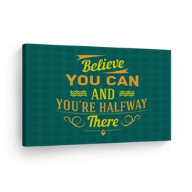Smile Art Design Believe You Can and You're Halfway There Inspiring Quote Motivational Canvas Wall Art Inspirational Wall Art Entrepreneur Quote Print Modern Office Decor Gift Ready to Hang 19x28