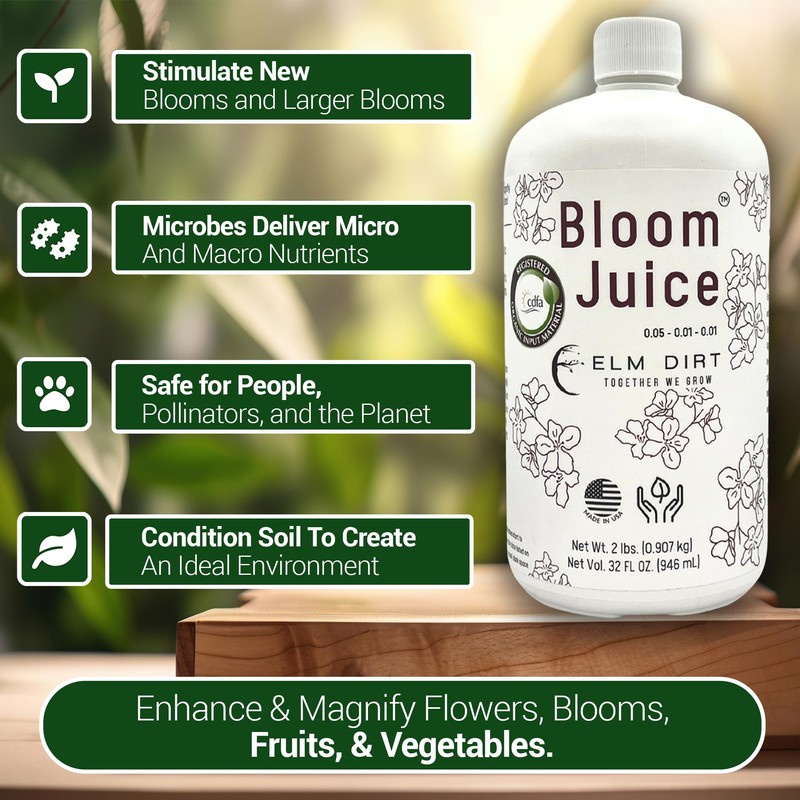 Elm Dirt's Bloom Juice for All Flowering Plants (1-32 oz