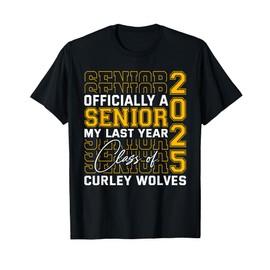 Prescott Curley Wolves Officially a Senior Class of 2025 HS T-Shirt