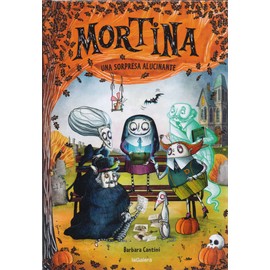 Mortina 5. Una sorpresa alucinante