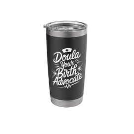 Postpartum Birth Doula Design for Labor Midwifery Midwife Stainless Steel Insulated Tumbler