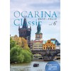Ocarina Classic オカリナ・クラシック vol.6〔模範演奏&ピアノ伴奏CD付〕 (Ocarina Classicシリーズ)
