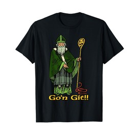 Vintage Go'n git Happy St Patricks Day Funny St Patrick T-Shirt