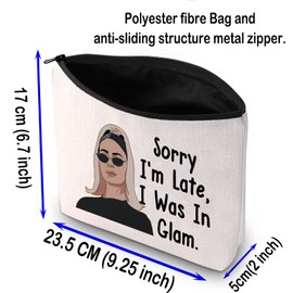 LEVLO RHONY Inspired Gift Sorry I'm Late I was in Glam Makeup Bag Real Housewives Gift (I was in Glam)