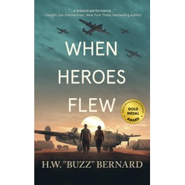 When Heroes Flew