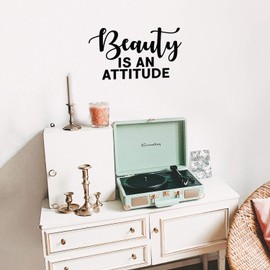 Vinyl Wall Art Decal - Beauty is an Attitude - 12.5" x 22" - Modern Cute Optimistic Quote Sticker for Office Coffee Shop Bedroom Closet Living Room Playroom Kids Room Decor