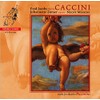 Caccini - Nouve Musiche/ Wks F