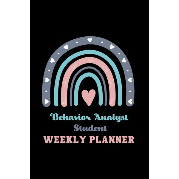 Behavior Analyst Student Weekly Planner 12 Month Undated | Daily,