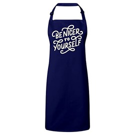 Fabulous Premium-Küchenschürze Navy Be Nicer to Yourself Typografie Lettering Quotes Self Care Mental Health
