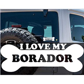 Custom Decal Car for Love My Borador Dog Bone Decal for Car, Truck, Funny, Window, Motorcycle, Helmet, Bumper, Decal for Laptop, Phone, Home Decoration / 3.5 in x 8 in/White