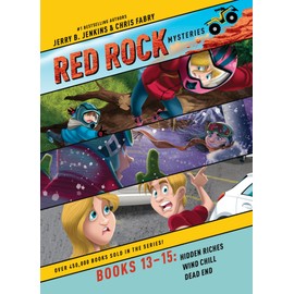 Red Rock Mysteries 3-Pack Books 13-15: Hidden Riches / Wind Chill / Dead End