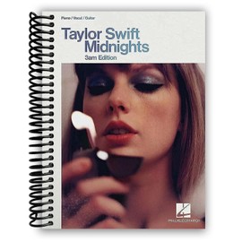 Taylor Swift - Midnights (3am Edition): Piano/Vocal/Guitar Songbook [Spiral-bound] Taylor Swift