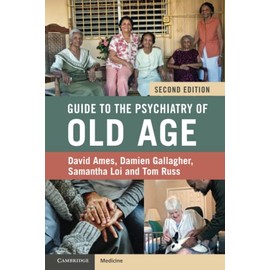 Cambridge Guide to the Psychiatry of Old Age Book - Paperback - 21 April 2022