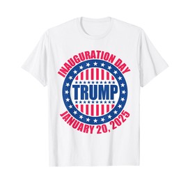 Trump Inauguration Day 2025 USA Patriotic January 20 T-Shirt