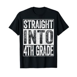 Straight Into 4th Grade Shirt Boy Girl Back To School T-Shirt