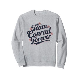 Vintage Groovy Flower Power Vibe Retro Team Conrad Forever Sweatshirt