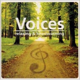 ヴォイセズ～リラクシング&ハートウォーミング