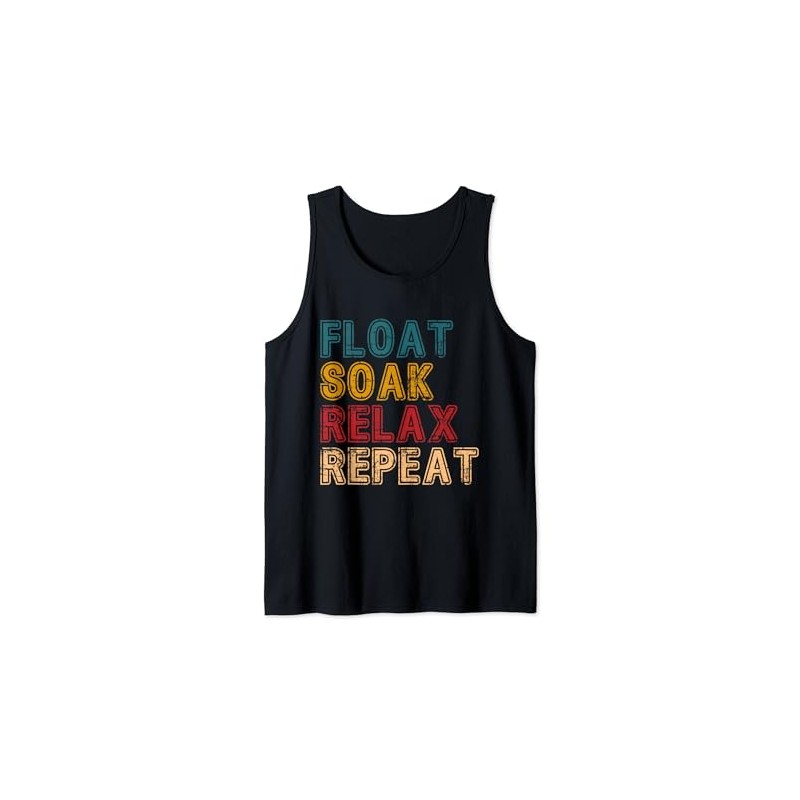Float Soak Relax Repeat River Tubing Tank Top