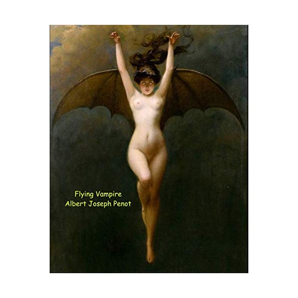 Flying Vampire Albert Joseph Penot: 8x10 Journal/Notebook 200 Ruled Pages