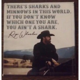 Unbranded Yellowstone Rip Quote refrigerator magnet  3 1/2 x 4 " Made in the USA