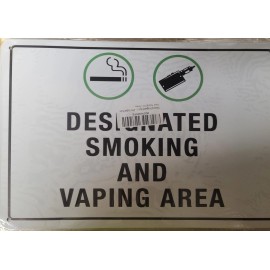 Designated Smoking Vaping  Area,  8 x 12 Metal Sign