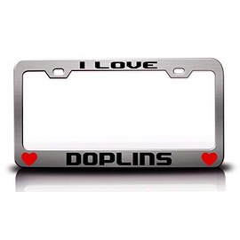 Custom Brother - I Love Dolphins Animals Pets Metal Car SUV Truck License Plate Frame Ch m29