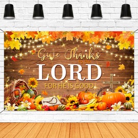 Mocsicka Give Thanks to The Lord Banner Christian Happy Thanksgiving Decorations Banner Autumn Maple Leaves Pumpkins Religious Fall Harvest Party Supplies for Photography (Brown, 70.8x43.3 inch)