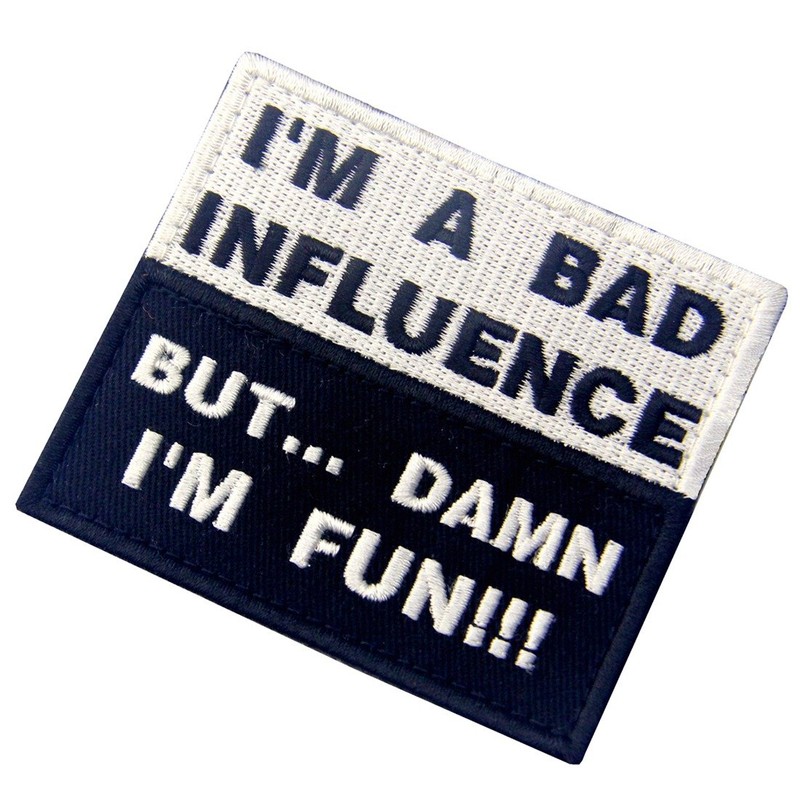 I'm A Bad Influence But, I'm Fun Embroidered mazikkute-puwappen