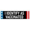 I Identify as Vaccinated Bumper Sticker - Anti-Vaccine Sticker -
