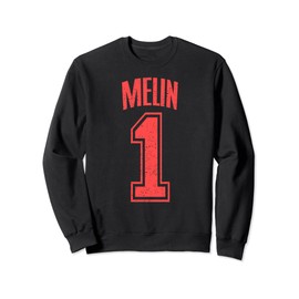 Melin Supporter Number 1 Biggest Fan Sweatshirt, black