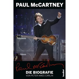 Paul McCartney - Die Biografie: Mit einem Update von Alan Tepper
